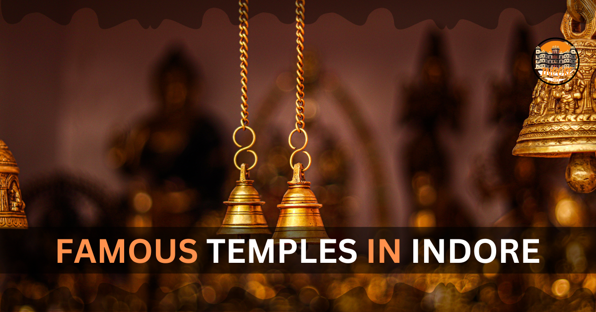 FAMOUS TEMPLES IN INDORE