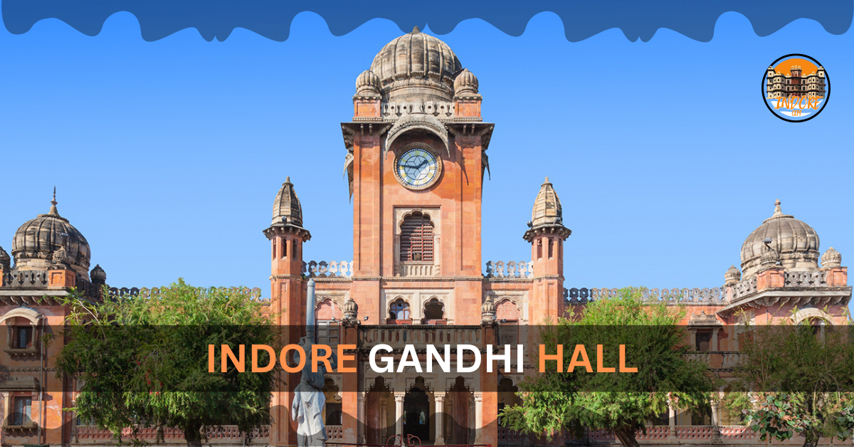 INDORE GANDHI HALL