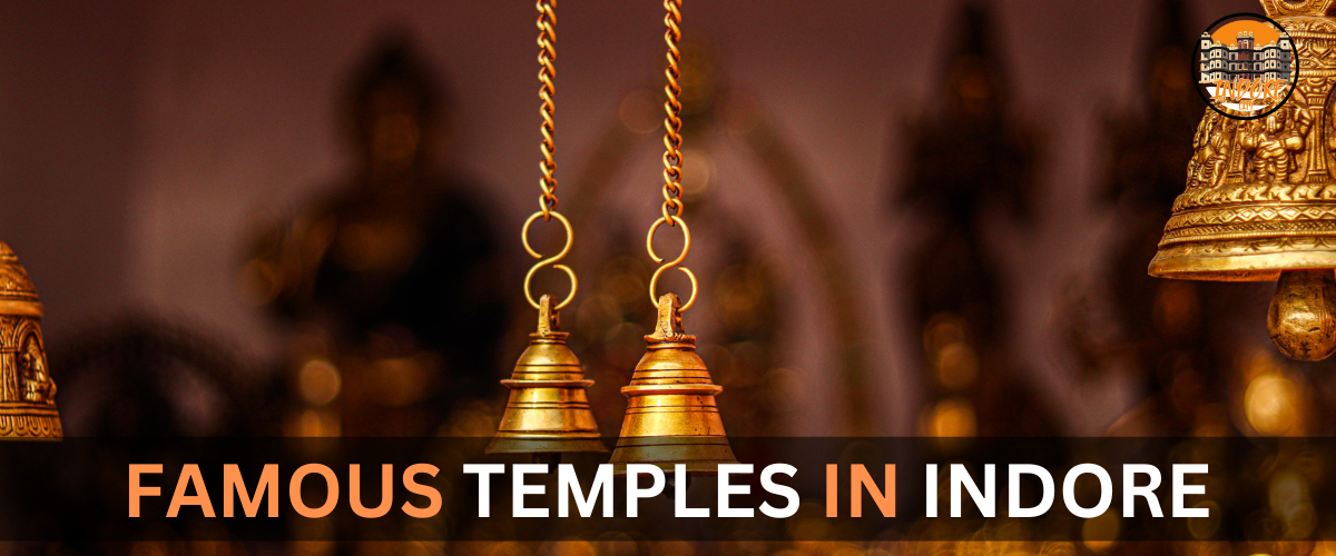 FAMOUS TEMPLES IN INDORE