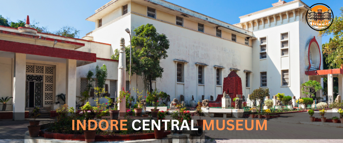 INDORE CENTRAL MUSEUM